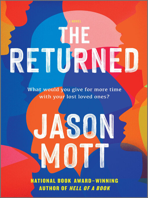 Title details for The Returned by Jason Mott - Wait list